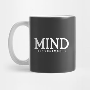 MIND INVESTMENT Mug